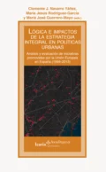 Lógica e impactos de la estrategia integral en políticas urbanas - Clemente J. Navarro