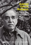 Gabriel García Márquez. Nuevas lecturas - Juan Moreno Blanco