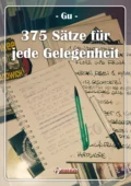 375 Sätze für jede Gelegenheit - Gü