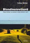 Blondinenrettung - Volker Müller