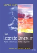 Das Lebende Universum - Duane Elgin