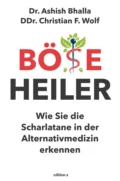 Böse Heiler - Ashish Bhalla