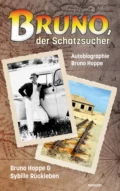 Bruno, der Schatzsucher - Bruno Hoppe