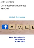 Der Facebook Business REPORT - André Sternberg