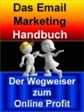 Das Email Marketing Handbuch - Dr. Meinhard Mang