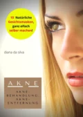 Akne-Behandlung - Diana Da Silva