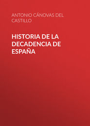 Historia de la decadencia de España