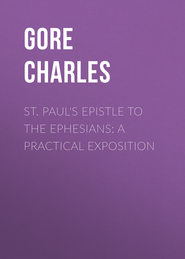 St. Paul\'s Epistle to the Ephesians: A Practical Exposition