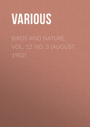 Birds and Nature, Vol. 12 No. 3 [August 1902]