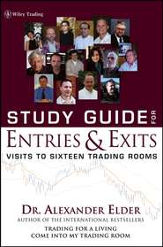 Study Guide for Entries and Exits, Study Guide. Visits to 16 Trading Rooms