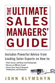 The Ultimate Sales Managers\' Guide