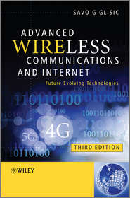 Advanced Wireless Communications and Internet. Future Evolving Technologies