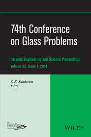 74th Conference on Glass Problems