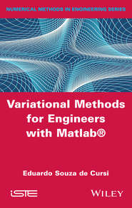 Variational Methods for Engineers with Matlab