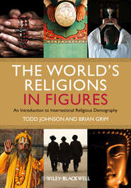 The World\'s Religions in Figures. An Introduction to International Religious Demography