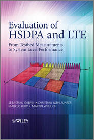 Evaluation of HSDPA and LTE