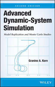 Advanced Dynamic-System Simulation. Model Replication and Monte Carlo Studies