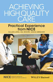 Achieving High Quality Care
