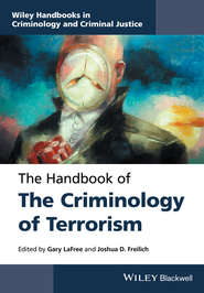 The Handbook of the Criminology of Terrorism