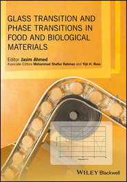 Glass Transition and Phase Transitions in Food and Biological Materials