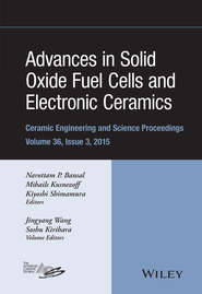 Advances in Solid Oxide Fuel Cells and Electronic Ceramics, Volume 36, Issue 3