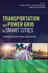Transportation and Power Grid in Smart Cities. Communication Networks and Services