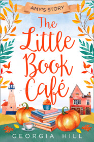 The Little Book Café: Amy’s Story
