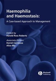 Haemophilia and Haemostasis