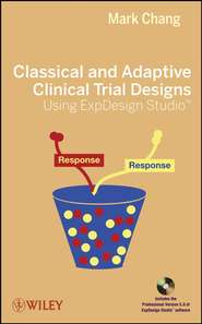 Classical and Adaptive Clinical Trial Designs Using ExpDesign Studio