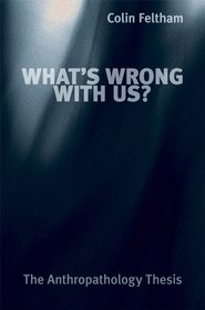 What\'s Wrong with Us?