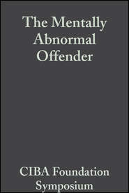 The Mentally Abnormal Offender