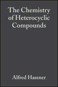 The Chemistry of Heterocyclic Compounds, Small Ring Heterocycles