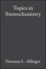 Topics in Stereochemistry, Volume 7