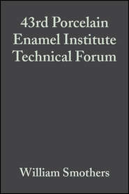 43rd Porcelain Enamel Institute Technical Forum