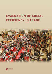 Evaluation of social efficiency in trade