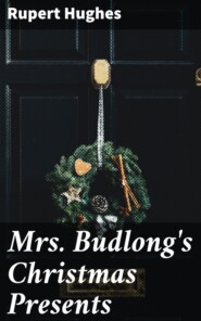 Mrs. Budlong\'s Christmas Presents