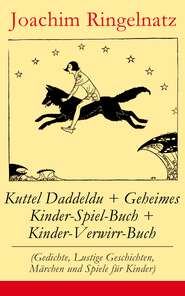 Kuttel Daddeldu + Geheimes Kinder-Spiel-Buch + Kinder-Verwirr-Buch