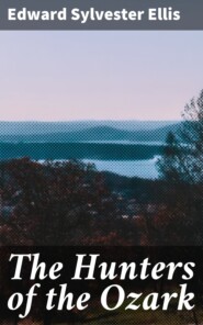 The Hunters of the Ozark