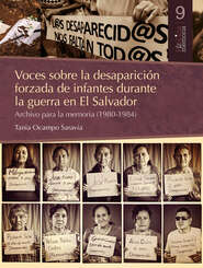 Voces sobre la desaparición forzada de infantes  durante la guerra en El Salvador