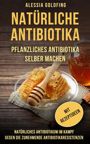 Natürliche Antibiotika