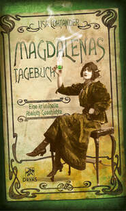 Magdalenas Tagebuch