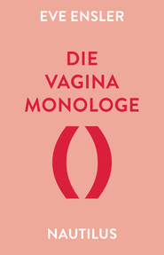 Die Vagina-Monologe