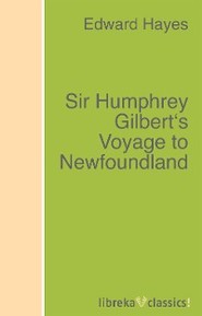 Sir Humphrey Gilbert\'s Voyage to Newfoundland