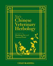 Xie\'s Chinese Veterinary Herbology
