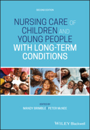 Nursing Care of Children and Young People with Long-Term Conditions