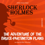 The Adventure of the Bruce-Partington Plans (Unabridged)