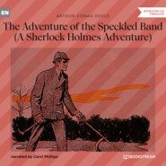 The Adventure of the Speckled Band - A Sherlock Holmes Adventure (Unabridged)