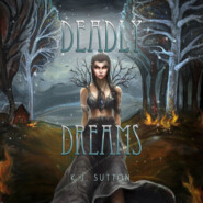 Deadly Dreams - Fortuna Sworn, Book 3 (Unabridged)