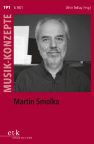 MUSIK-KONZEPTE 191: Martin Smolka