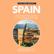 Spain - Culture Smart! - The Essential Guide to Customs & Culture (Unabridged)
